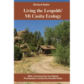 Living the Leopolds' Mi Casita Ecology
