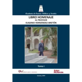 LIBRO HOMENAJE AL PROFESOR EUGENIO HERNÁNDEZ-BRETÓN, Tomo I/IV
