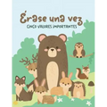 ¡Érase una vez, cinco valores importantes!