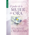 El Poder de la Mujer Que Ora - Serie Favoritos