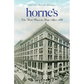Horne's: The Best Place to Shop After All