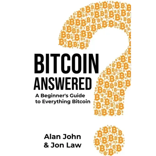 Bitcoin Answered