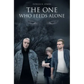 The One Who Feeds Alone