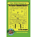 The Sawyer Diamond's Mystery: A Wild Bunch Adventure