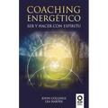 Coaching energetico: Ser y Hacer con espiritu