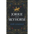 Jorrie and the Skyhorse
