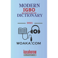 Modern Igbo Dictionary: Igbo-English, English-Igbo