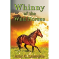 Whinny of the Wild Horses