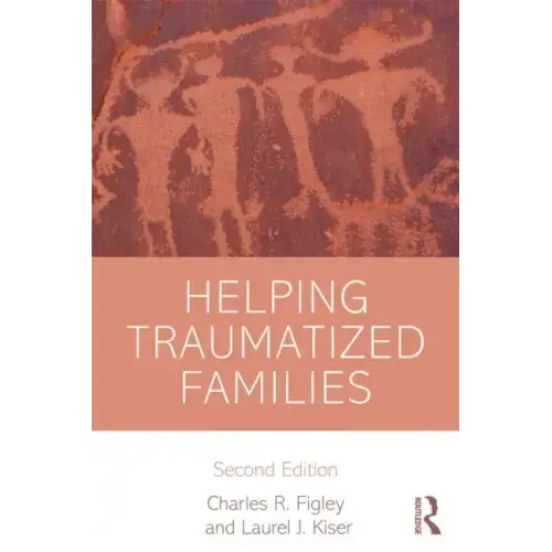 Helping Traumatized Families
