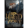 Iron Hearted Violet