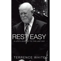 Rest Easy: A Life's Journey to the Last Day