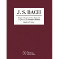 J. S. Bach: Organ works preserved as fragments completed by Lorenzo Ghielmi, Adagio in D minor