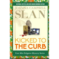 Kicked to the Curb