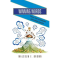 Winning Words: A writers' helper and commonplace book to stimulate imagination