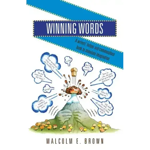 Winning Words: A writers' helper and commonplace book to stimulate imagination