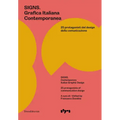 Signs: Contemporary Italian Graphic Design: 25 Protagonists of Communication Design
