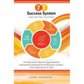 The 7-T Success System