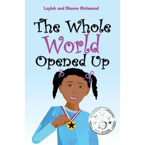 The Whole World Opened Up