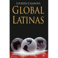 Global Latinas: Latin America's Emerging Multinationals