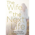 The Wife in the Next Life
