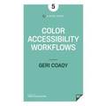 Color Accessibility Workflows