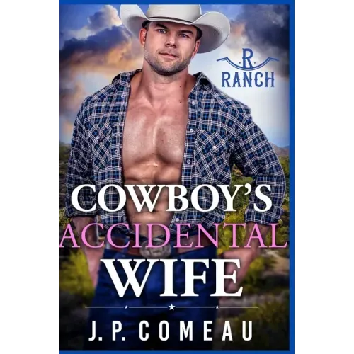Cowboy's Accidental Wife