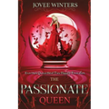 The Passionate Queen
