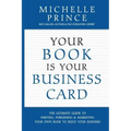 Your Book Is Your Business Card