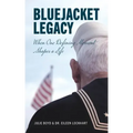 Bluejacket Legacy: When one defining moment shapes a life