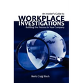 An Insider's Guide to Workplace Investigations