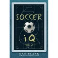 Soccer iQ - Vol. 2: More of What Smart Players Do