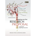 Designing Your First Research Proposal 2e: A manual for beginning researches