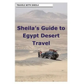 Sheila's Guide to Egypt Desert Travel