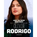 What You Never Knew about Olivia Rodrigo