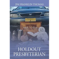 Holdout Presbyterian
