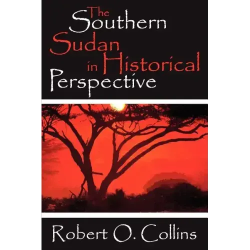 The Southern Sudan in Historical Perspective
