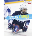 Declan Farmer: Paralympic Hockey Star