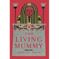 The Living Mummy