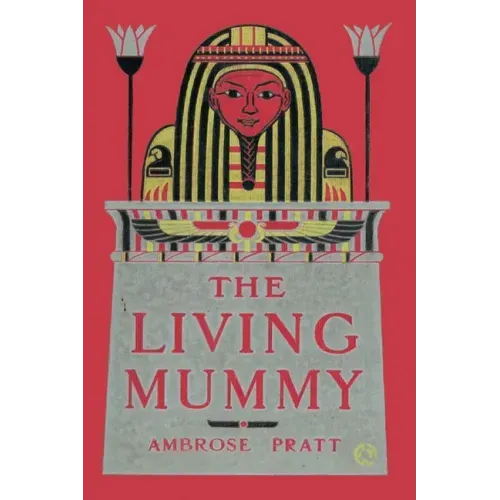 The Living Mummy