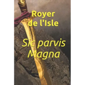Sic parvis Magna