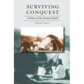 Surviving Conquest: A History of the Yavapai Peoples