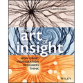 The Art of Insight: How Great Visualization Designers Think