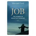 Job The Power Of Negative Thinking