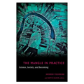 The Mangle in Practice: Science, Society, and Becoming