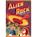 Alien Rock: The Rock N Roll