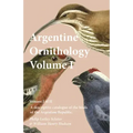 Argentine Ornithology, Volume I (of II) - A descriptive catalogue of the birds of the Argentine Republic.