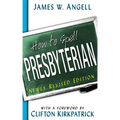 How to Spell Presbyterian