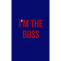 I'm the boss
