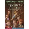 Peppermints in the Parlor