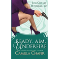 Ready, Aim, Under Fire